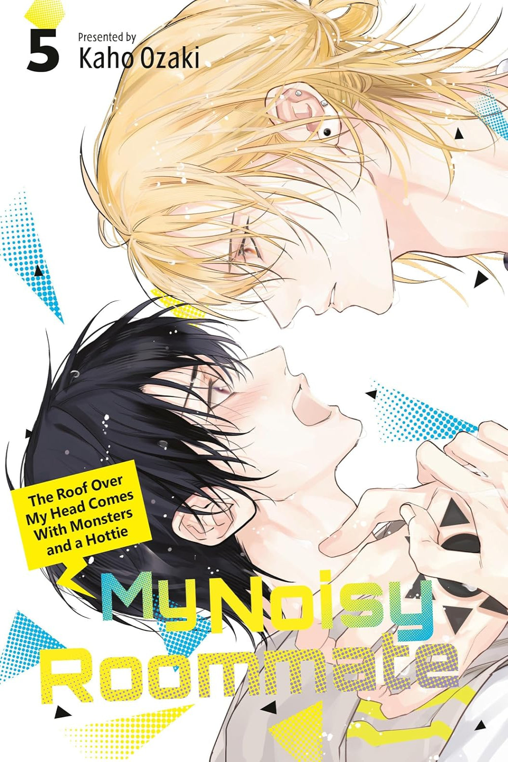 My Noisy Roommate: The Roof over my Head comes with Monsters and a Hottie vol 05
