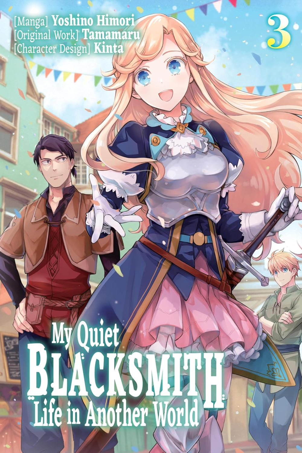 My Quiet Blacksmith Life in Another World vol 03 (manga)