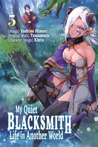 My Quiet Blacksmith Life in Another World vol 05 (manga)
