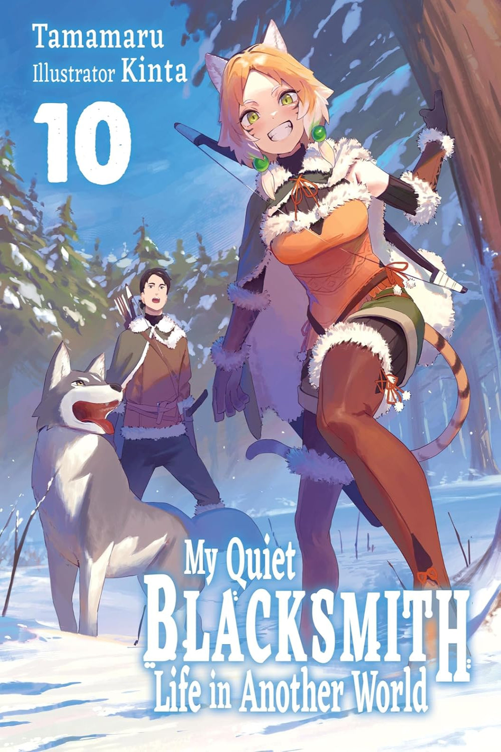 My Quiet Blacksmith Life in Another World vol 10 (light novel)