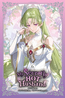 My Secretly Hot Husband vol 06