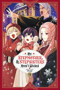 My Stepmother and Stepsisters aren't Wicked vol 09