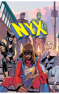 NYX vol 01 What Comes Next will be Marvelous tp