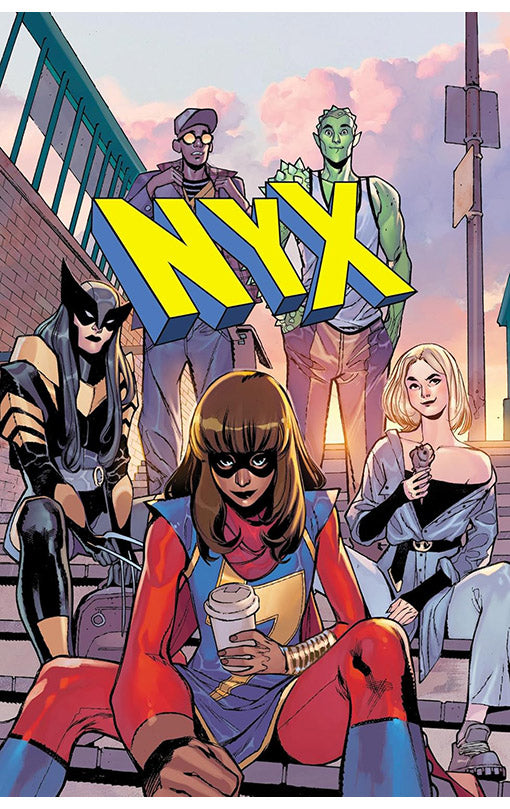 NYX vol 01 What Comes Next will be Marvelous tp