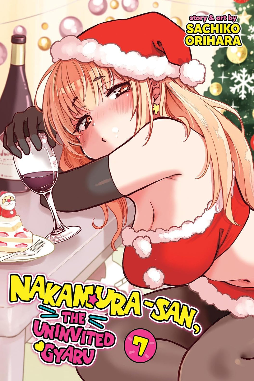 Nakamura-san, the Uninvited Gyaru vol 07