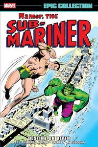 Namor The Sub-Mariner Epic Collection: Destiny or Death tp