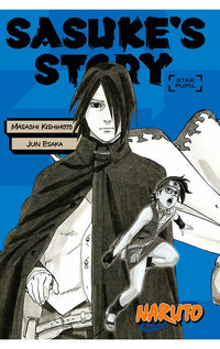 Naruto: Sasuke's Story - Star Pupil Novel