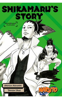 Naruto: Shikamaru's Story - Mourning Clouds novel