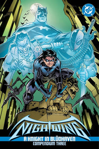 Nightwing: A Knight in Blüdhaven Compendium Three tp