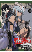 No Longer Allowed in Another World vol 10