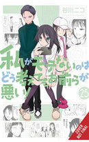 No Matter How I Look at It, It’s You Guys’ Fault I’m Not Popular! vol 25