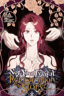 Not Your Typical Reincarnation Story vol 01