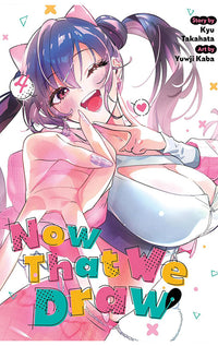 Now That We Draw vol 04