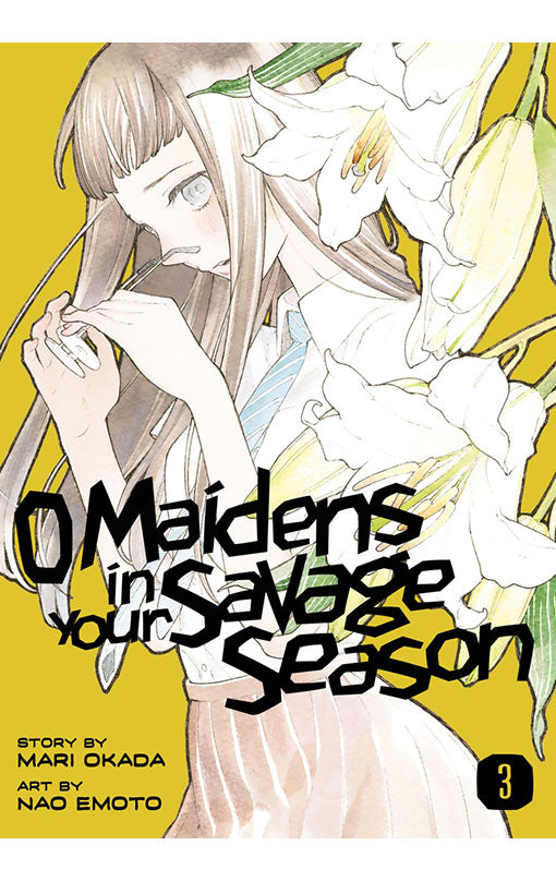 O Maidens in Your Savage Season vol 03