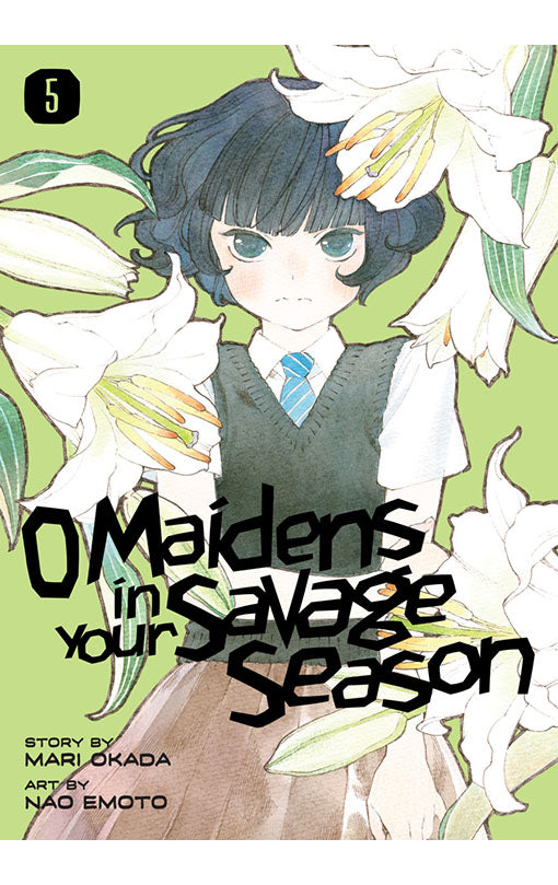 O Maidens in Your Savage Season vol 05
