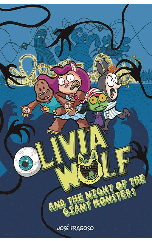 Olivia Wolf and the Night of the Giant Monsters tp