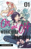 On and Off Work-Life Imbalance vol 01