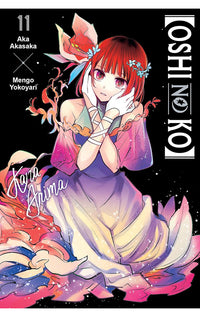 [Oshi No Ko] vol 11