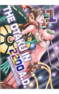 Otaku in 2200 AD Part 1