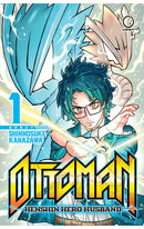 Ottoman Henshin Hero Husband vol 01 tp