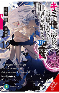 Our Last Crusade or the Rise of a New World Light Novel vol 12 tp