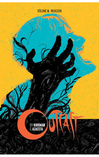 Outcast vol 06 Invasion tp