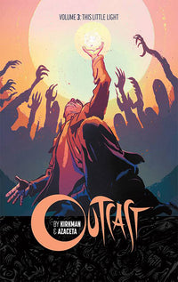 Outcast vol 03 This Little Light tp