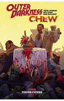 Outer Darkness/Chew: Fusion Cuisine tp