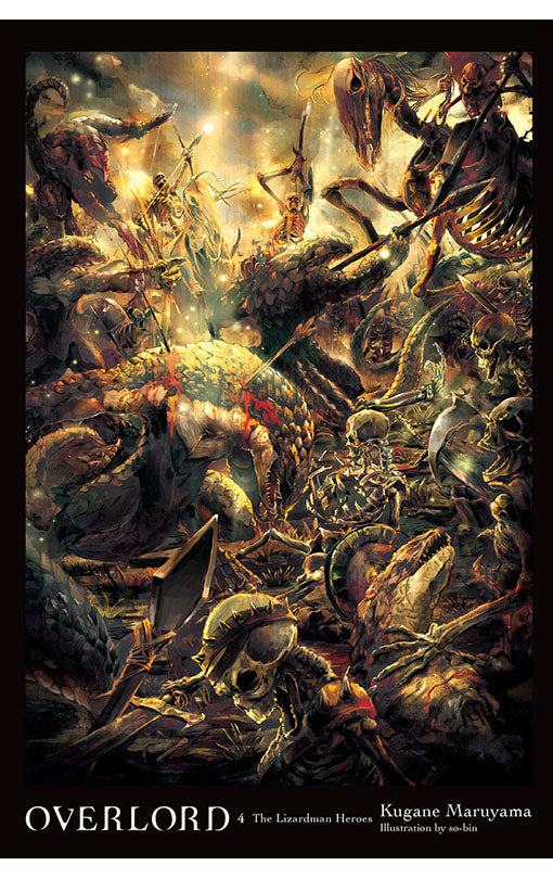 Overlord Light Novel vol 04 The Lizardman Heroes hardcover
