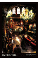 Overlord Light Novel vol 05 The Men of the Kingdom Part I hardcover