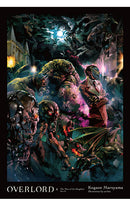 Overlord Light Novel vol 06 The Men of the Kingdom Part II hardcover