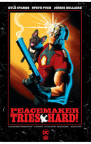 Peacemaker Tries Hard hardcover