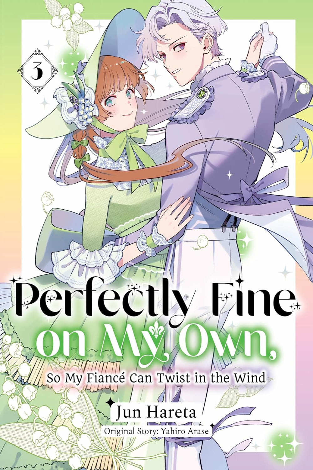 Perfectly Fine on My Own, So My Fiancé Can Twist in the Wind vol 03