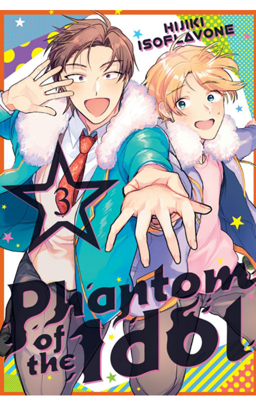 Phantom of the Idol vol 03