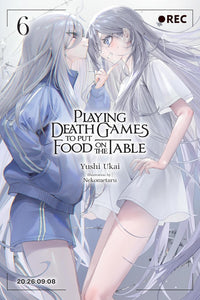 Playing Death Games to Put Food on the Table vol 06
