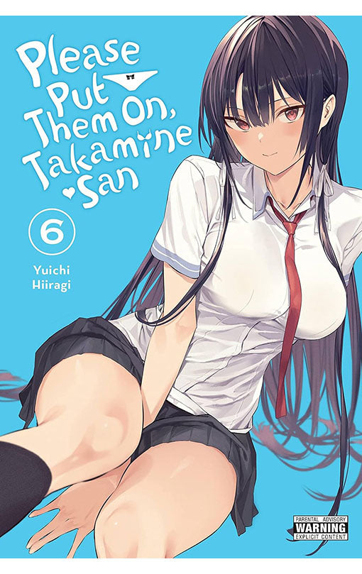 Please Put Them On Takamine-san vol 06