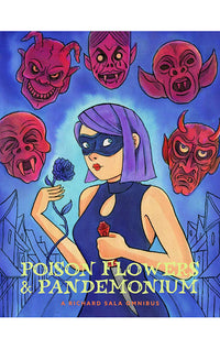 Poison Flowers &amp; Pandemonium HC