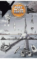 Port of Earth Deluxe Edition hardcover