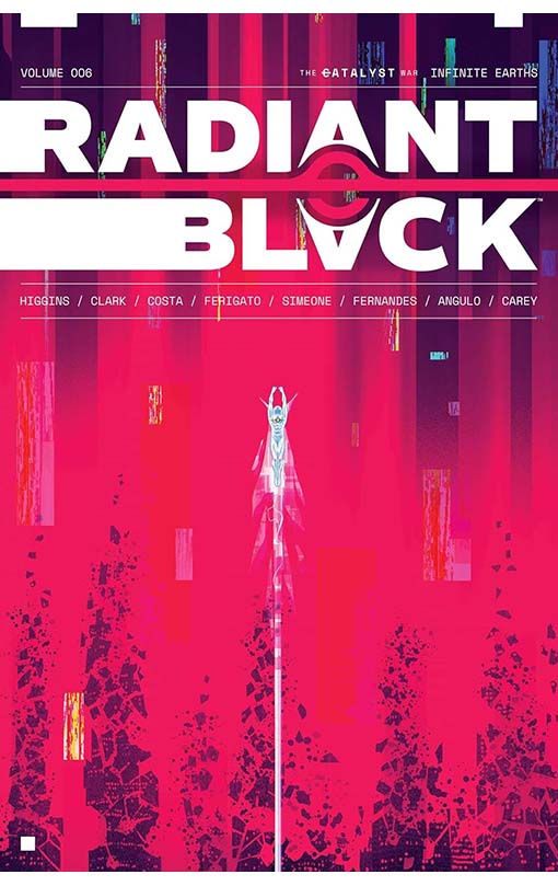 Radiant Black vol 06 The Catalyst War tp