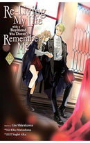 Re-Living My Life with a Boyfriend Who doesn’t Remember Me (Manga) vol 02