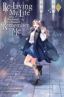 Re-Living My Life with a Boyfriend Who Doesn't Remember Me vol 07 (manga)