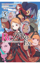 Re:ZERO -Starting Life in Another World- Ex, Vol. 5 The Tale of the Scarlet Princess (light novel)