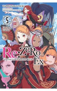 Re:ZERO -Starting Life in Another World- Ex, Vol. 5 The Tale of the Scarlet Princess (light novel)