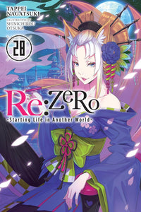 Re:ZERO Starting Life in Another World vol 28 (light novel)