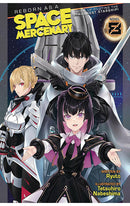 Reborn as a Space Mercenary I Woke Up Piloting the Strongest Starship Light Novel vol 08