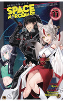 Reborn as a Space Mercenary I Woke Up Piloting the Strongest Starship! (light novel) vol 11