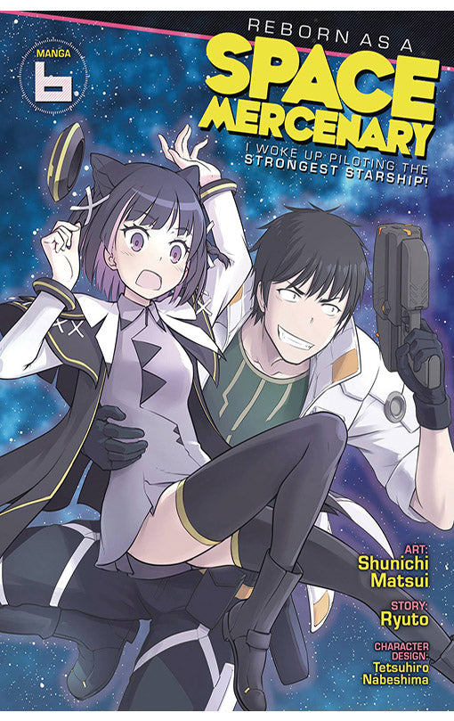 Reborn as a Space Mercenary I Woke Up Piloting the Strongest Starship vol 06