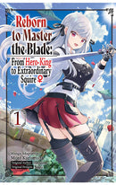 Reborn to Master the Blade From Hero-King to Extraordinary Squire Manga vol 01 tp
