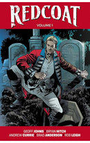 Redcoat vol 01 Einstein &amp; The Immortal tp