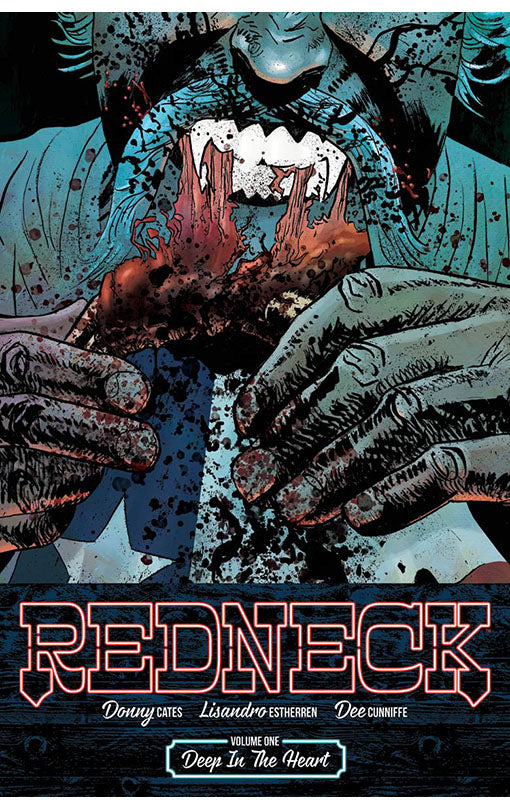 Redneck vol 01 Deep in the Heart tp